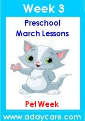 March Preschool Curriculum – Pet Theme Lesson Plans