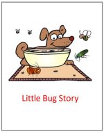 Little Bug Story – print out story for bug theme